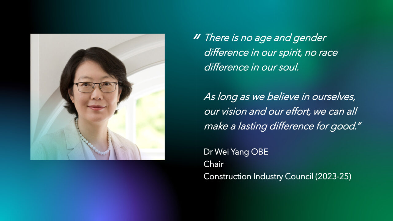 Dr Wei Yang OBE Concludes Term as Chair of the Construction Industry Council